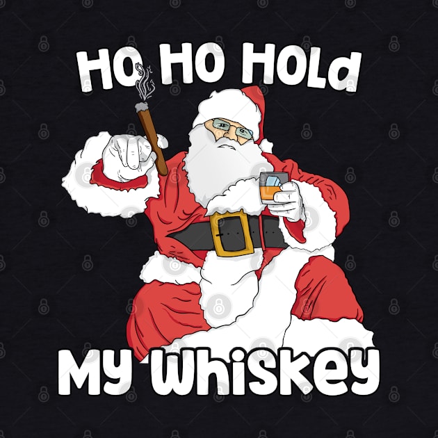 Mens Ho Ho Hold My Whiskey Funny Christmas Xmas design by theodoros20